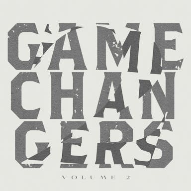 Game Changers Volume 2 album artwork