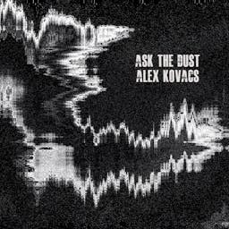 Ask The Dust album artwork
