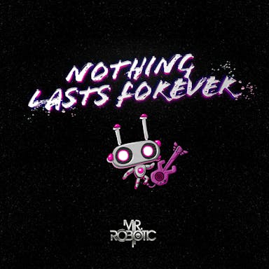 Nothing Lasts Forever album artwork