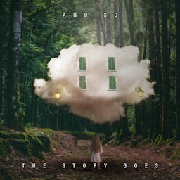 And So The Story Goes album artwork