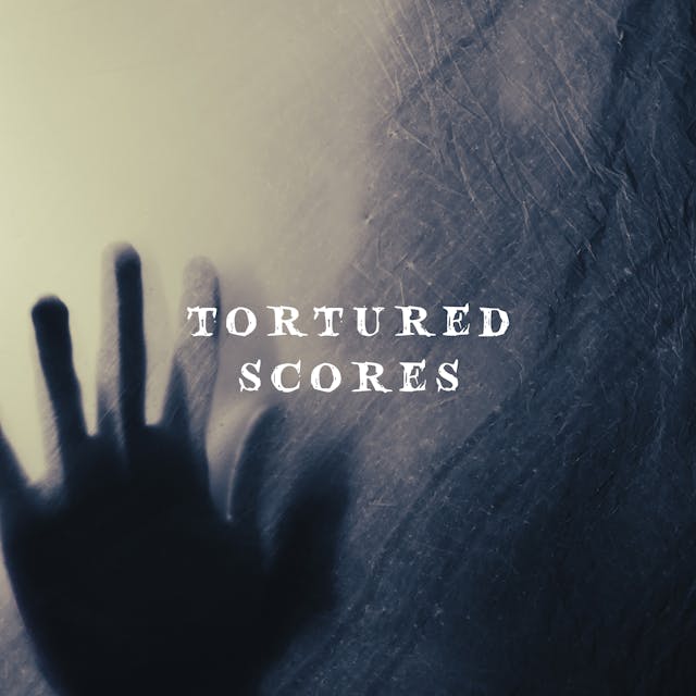 Tortured Scores