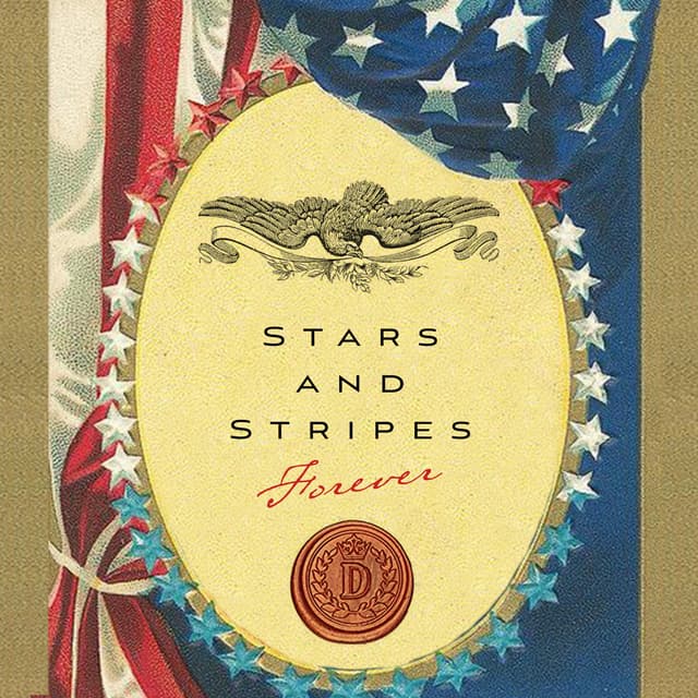 Stars And Stripes Forever