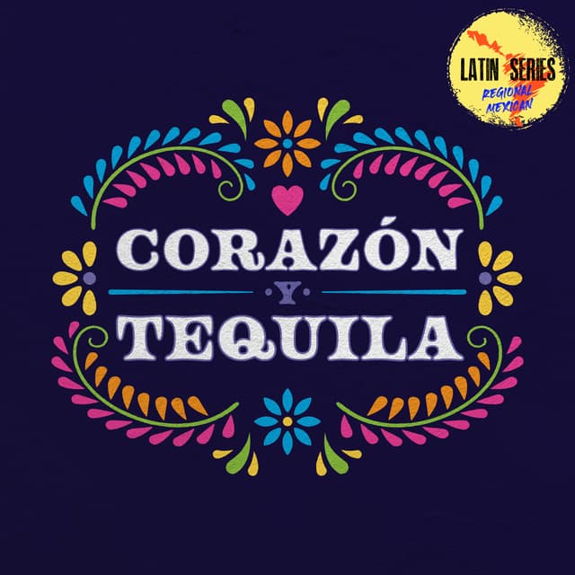 Corazón Y Tequila